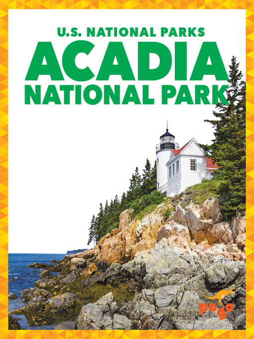 Title details for Acadia National Park by Penelope S. Nelson - Available